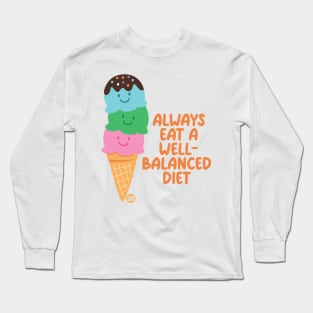 well balanced diet Long Sleeve T-Shirt